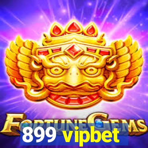 899 vipbet